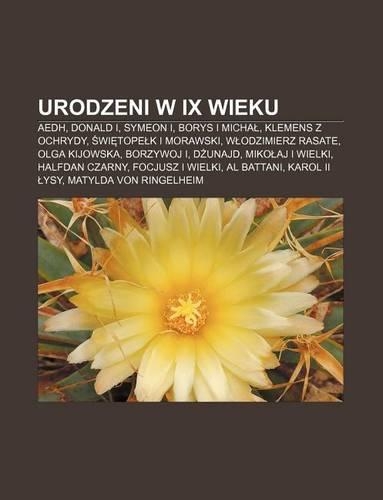 Urodzeni W IX Wieku