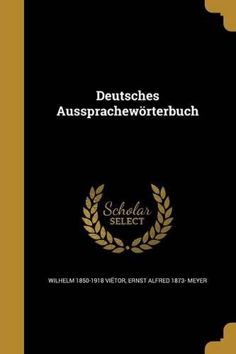 Deutsches Aussprachewörterbuch