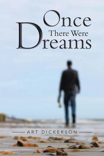 Once There Were Dreams: (English)