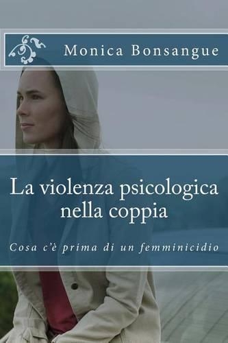 La Violenza Psicologica Nella Coppia