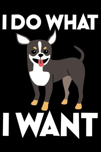 I Do What I Want