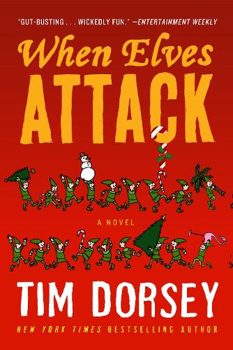 When Elves Attack: (A Serge Storms Adventure)