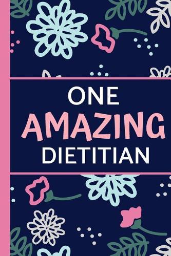 One Amazing Dietitian