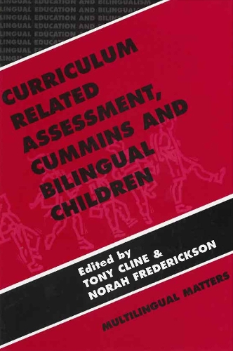 Curriculum Related Assessment: (Bilingual Education & Bilingualism)