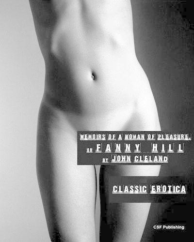 Fanny Hill, or Memoirs of a Woman of Pleasure