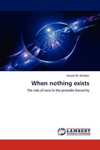 When Nothing Exists: (English)
