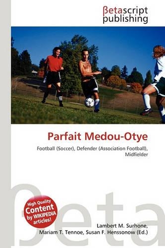 Parfait Medou-Otye: (English)