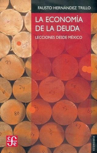 La Econom-A de La Deuda