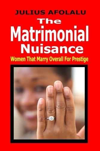 The Matrimonial Nuisance