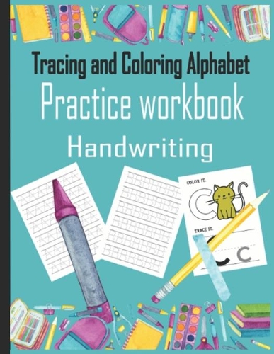Alphabet Tracing and Coloring Handwriting Practice workbook