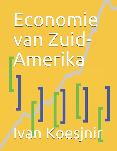 Economie van Zuid-Amerika