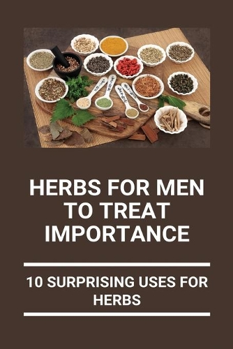 Herbs For Men To Treat Importance