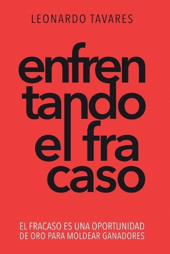 Enfrentando el Fracaso