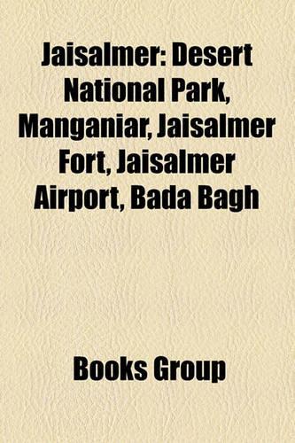 Jaisalmer: Desert National Park, Manganiar, Jaisalmer Fort, Jaisalmer Airport, Bada Bagh(English)