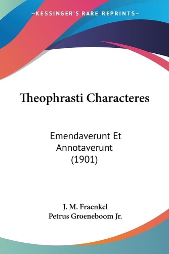 Theophrasti Characteres