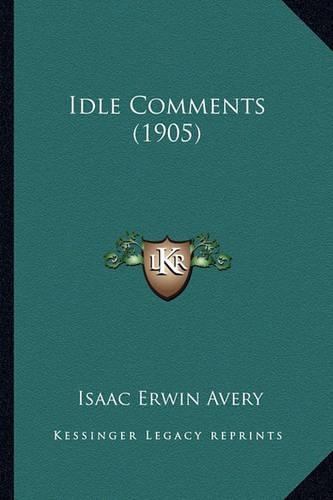 Idle Comments (1905)