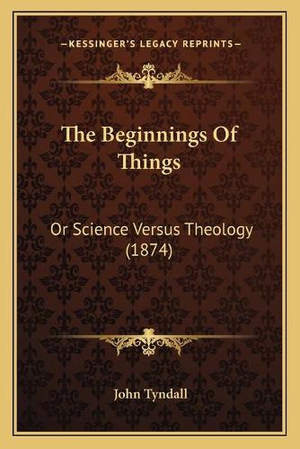 The Beginnings Of Things