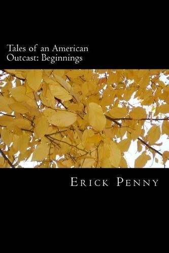 Tales of an American Outcast