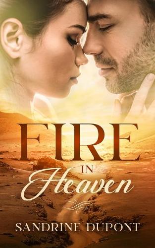 Fire in Heaven: English Version(1 Heaven Series, Volume)