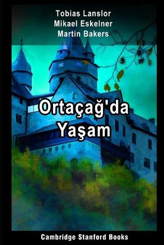 Ortaçağ'da Yaşam