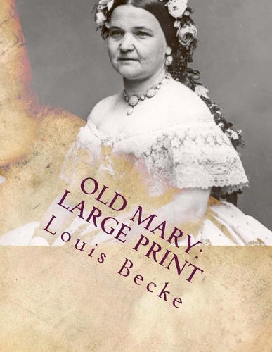 Old Mary