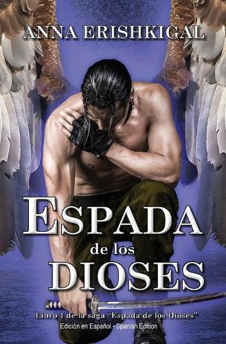 Espada de los Dioses (Edición en español)
