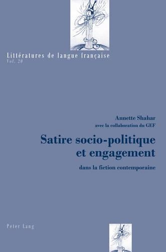 Satire Socio-Politique Et Engagement