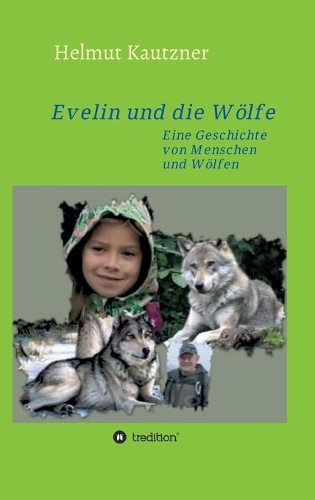Evelin und die Wölfe