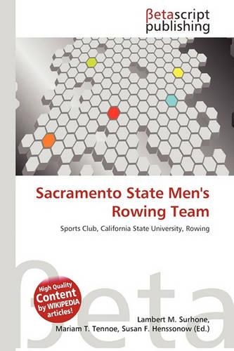 Sacramento State Men's Rowing Team: (English)