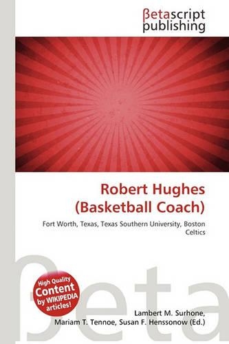 Robert Hughes (Basketball Coach)