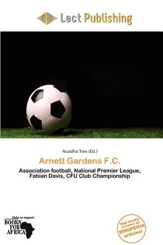 Arnett Gardens F.C.: (English)
