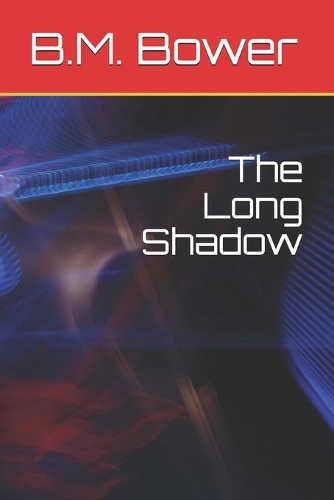 The Long Shadow