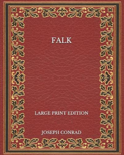 Falk - Large Print Edition