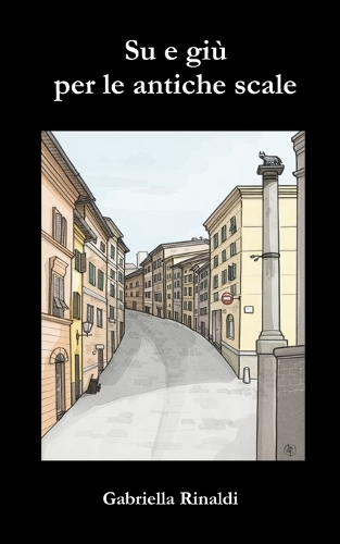 Su e giù per le antiche scale