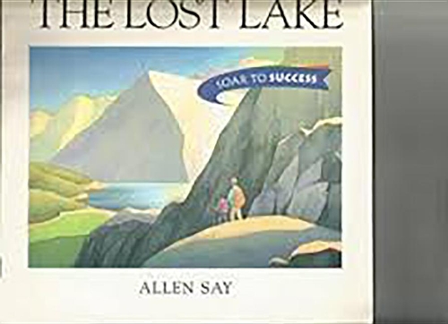 Houghton Mifflin Soar to Success: Reader, Level 4 Set 7 Lost Lake