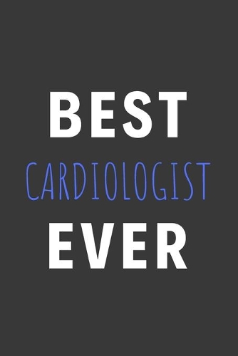 Best Cardiologist Ever