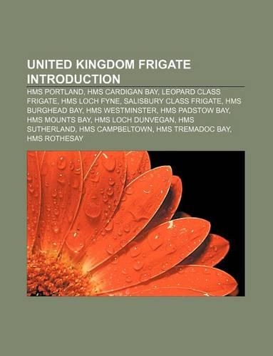 United Kingdom Frigate Introduction