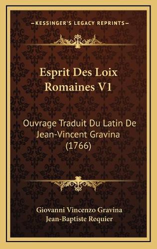 Esprit Des Loix Romaines V1