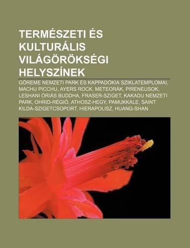 Termeszeti Es Kulturalis Vilagoroksegi Helyszinek