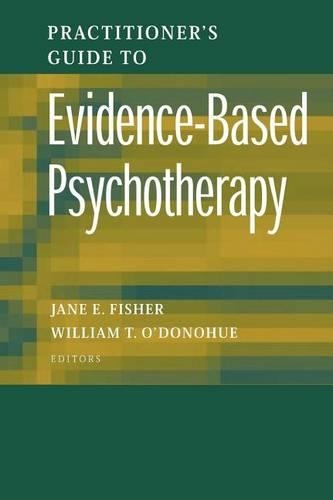 Practitioner's Guide to Evidence-Based Psychotherapy