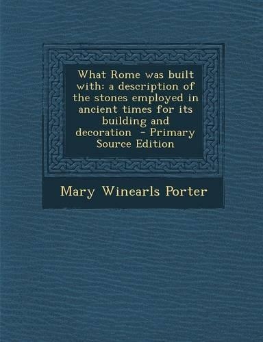 What Rome Was Built with