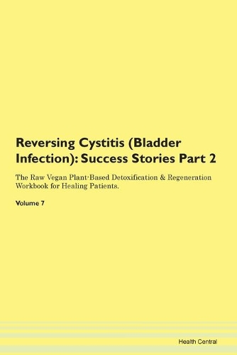 Reversing Cystitis (Bladder Infection)
