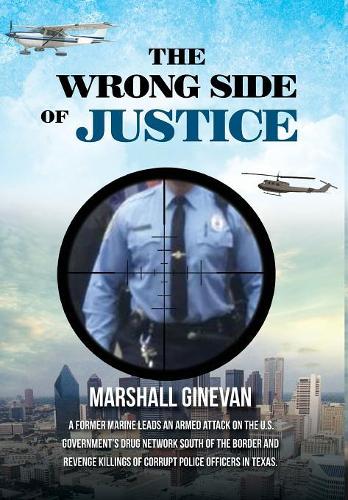 The Wrong Side of Justice