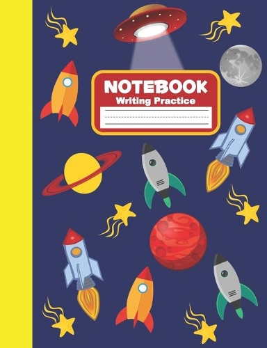 Notebook Writing Practice: Primary Notebook Writing Practice Dotted Line K-2 boys, girls, teachers
