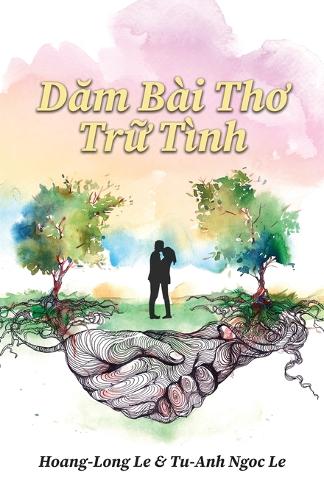 Dăm Bài Thơ Trữ Tình (Romantic Poems)