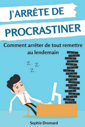J'Arrête de Procrastiner