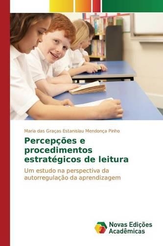 Percepções e procedimentos estratégicos de leitura