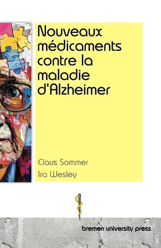 Nouveaux médicaments contre la maladie d'Alzheimer