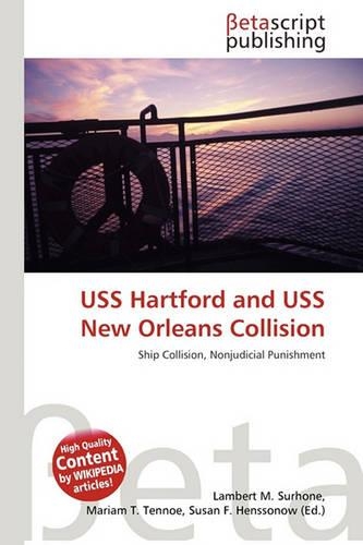 USS Hartford and USS New Orleans Collision
