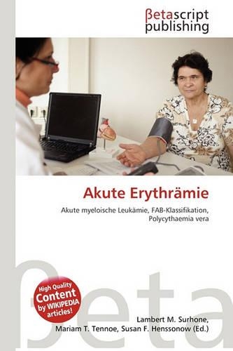 Akute Erythramie: (German)
